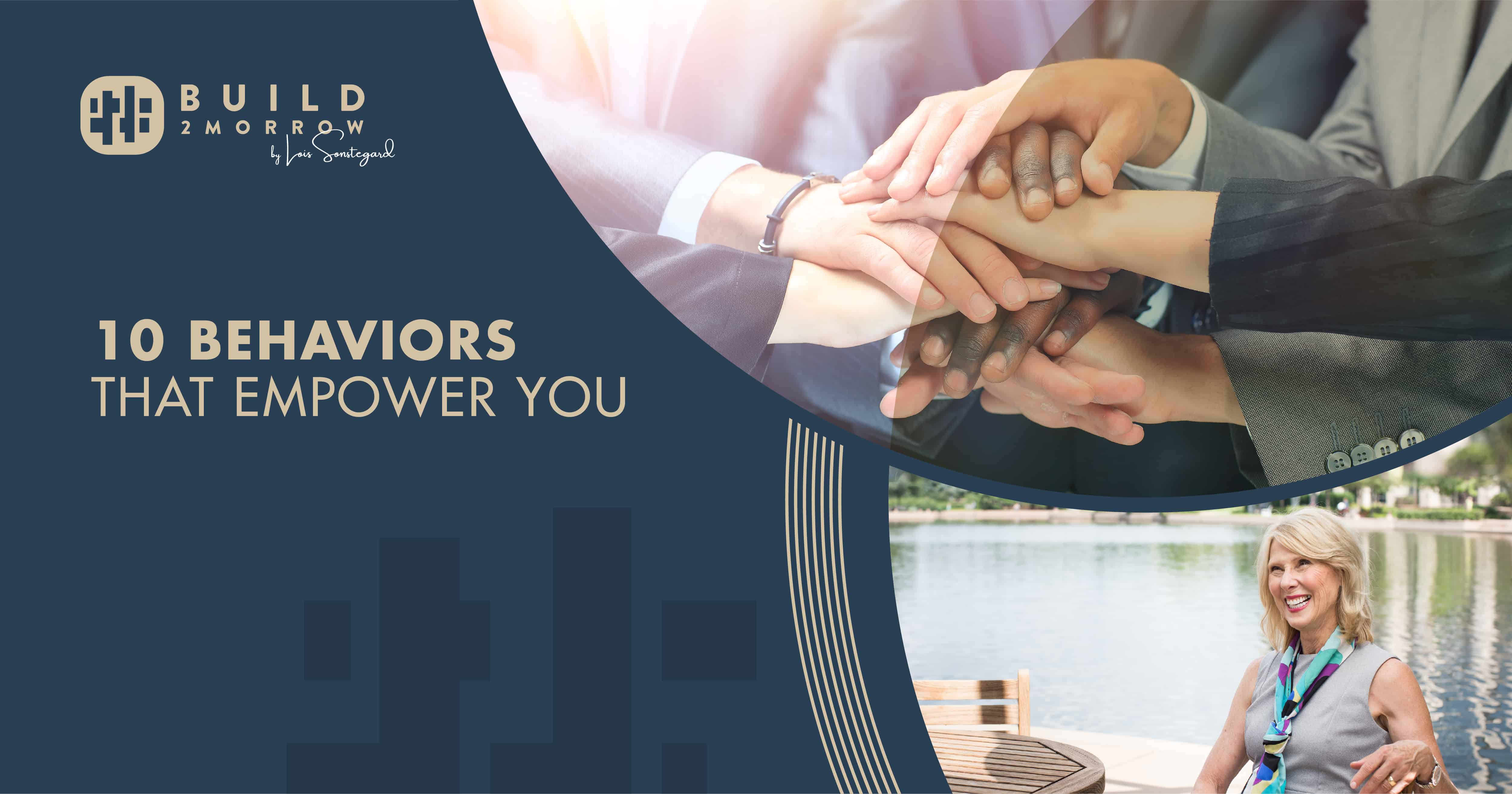 10 Behaviors That Empower You