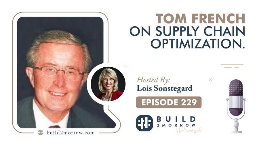 Episode 229 –  Tom French on Supply Chain Optimization.